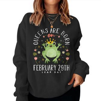 Queens Are Born On February 29Th Leap Year Girls Frog Women Sweatshirt - Monsterry DE