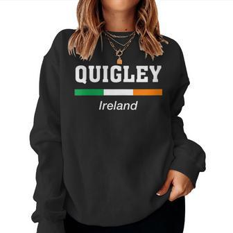Quigley Irish Name Ireland Flag Emblem Women Sweatshirt - Monsterry AU