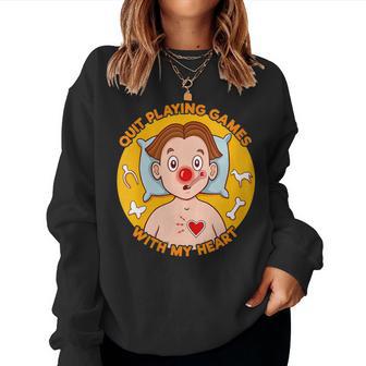 Quit Playing Games With My Heart Operation Women Sweatshirt - Monsterry DE