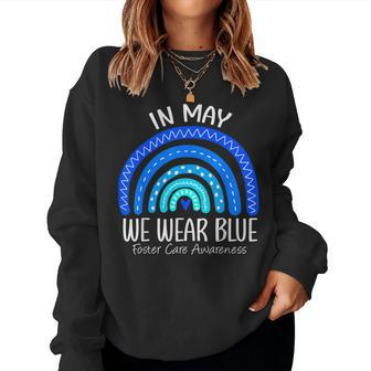 Rainbow In May We Wear Blue Foster Care Awareness Month Women Sweatshirt - Monsterry AU