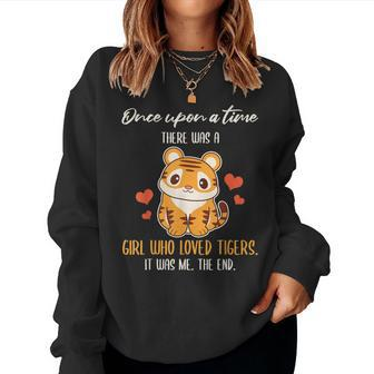 There Was A Girl Who Loved Tigers Wild Animal Zoo Women Sweatshirt - Monsterry UK