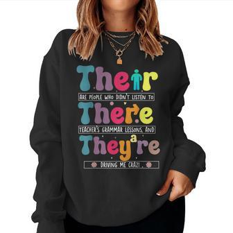 There Their They're English Teacher Grammar Memes Women Sweatshirt | Mazezy