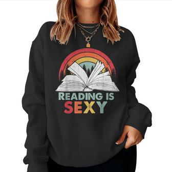 Reading Is Sexy Vintage Flower Book Retro Reader Book Lover Women Sweatshirt - Monsterry CA