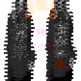 Reina Cumpleaños 50 Años Con Experiencia Sudadera Mujer - Regaloses