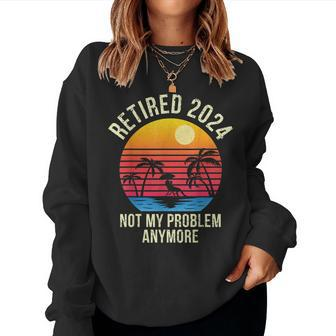 Retired 2024 Decoration Retirement Women Sweatshirt | Seseable UK