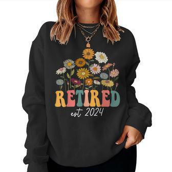 Retired 2024 Wildflower Retirement 2024 For Women Women Sweatshirt - Thegiftio UK