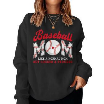 Retro Baseball Mom Like A Normal Mom But Louder And Prouder Women Sweatshirt - Seseable