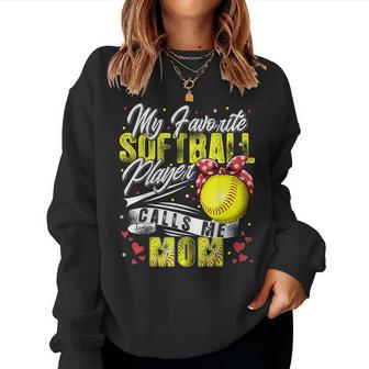 Retro My Favorite Softball Player Calls Me Mom Mother's Day Women Sweatshirt - Monsterry DE