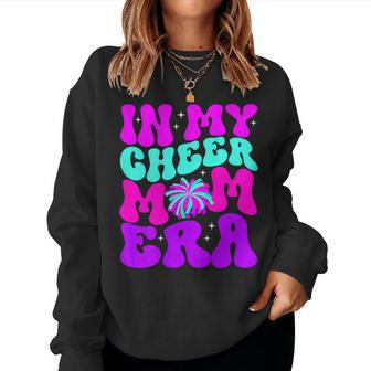 Retro Groovy In My Cheer Mom Era On Back Women Sweatshirt | Mazezy