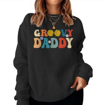 Retro Groovy Daddy For Dad Fathers Day Son Women Sweatshirt - Thegiftio UK
