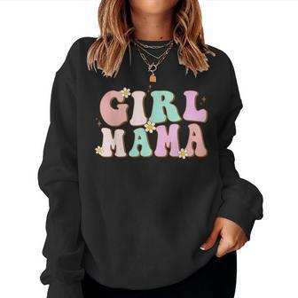 Retro Groovy Girl Mama Mother's Day For Mom Of Girl Women Sweatshirt - Monsterry CA