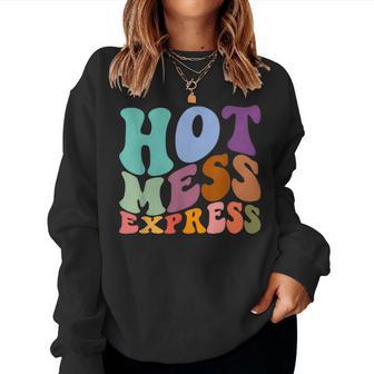 Retro Groovy Hot Mess Express Sarcastic Mom Mother's Day Women Sweatshirt - Monsterry AU