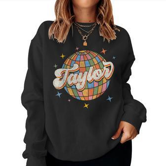 Retro Taylor First Name Personalized Groovy Birthday Women Sweatshirt - Monsterry