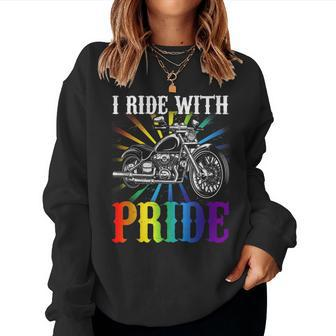I Ride With Pride Gay Biker Rainbow Motorcycle Lover Queer Women Sweatshirt - Monsterry UK