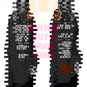 Rien D'autre Qu'un Bon Moment Women Sweatshirt - Cadeauxyz