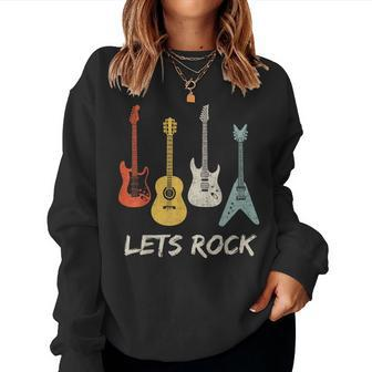 Lets Rock Rock N Roll Guitar Retro Women Women Sweatshirt - Monsterry CA