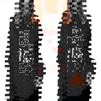 S De Perro Para Mejor Perro Mamá Siempre Mejor Mamá Sudadera Mujer - Regaloses