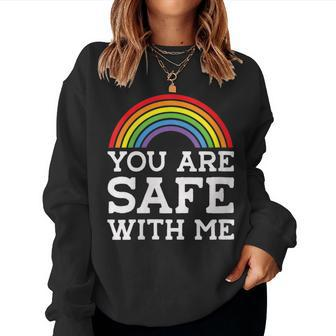 You Are Safe With Me Straight Ally Lgbtqia Rainbow Pride Women Sweatshirt - Monsterry CA