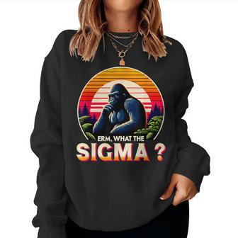 Sarcastic Humor Erm What The Sigma Ironic Meme Quote Women Sweatshirt - Monsterry CA