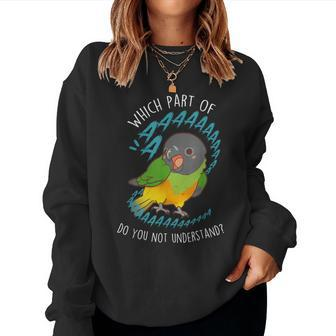 Senegal Parrot Aaaa Cute Pet Bird Mom Parrot Dad Women Sweatshirt - Monsterry UK