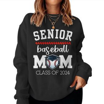 Senior Baseball Mom 2024 Senior Mom Class Of 2024 Baseball Women Sweatshirt - Seseable