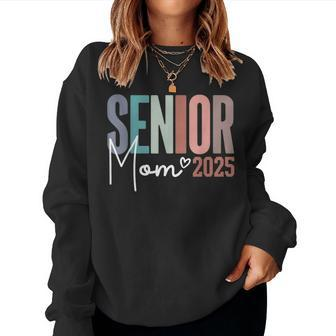 Senior Mom 2025 Class Of 2025 Women Sweatshirt - Monsterry UK
