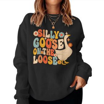 Silly Goose On The Loose Retro Groovy Women Sweatshirt - Monsterry