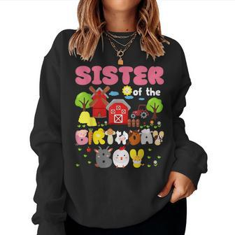 Sister Of The Birthday Boy Farm Animal Family Party Decor Women Sweatshirt - Seseable