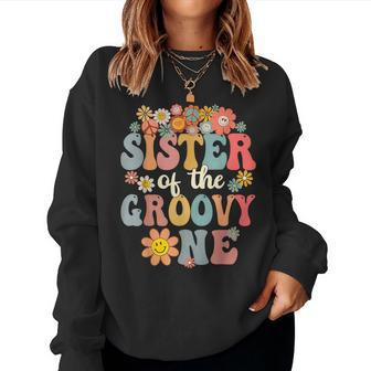 Sister Of Groovy One Matching Family 1St Birthday Party Women Sweatshirt - Seseable