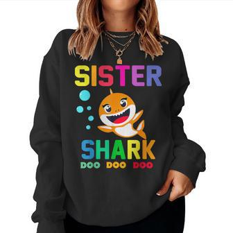 Sister Of The Shark Birthday Family Matching Birthday Women Sweatshirt - Monsterry AU