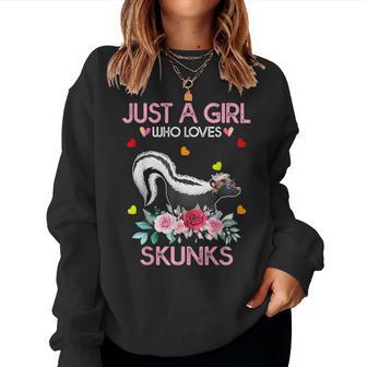 Skunk For Grils Just A Girl Who Loves Skunks Women Sweatshirt - Thegiftio UK