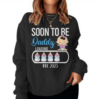 Soon To Be Daddy 2025 Girl Gender Reveal Party Dad Father Women Sweatshirt - Monsterry AU
