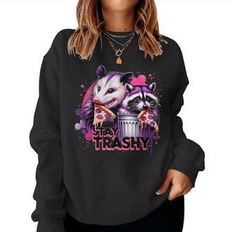 Stay Trashy Raccoon And Opossum Meme Sarcastic Women Sweatshirt - Monsterry DE