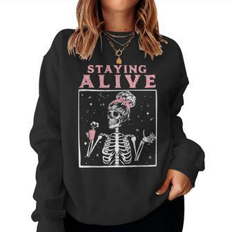 Staying Alive Skeleton Drink Coffee Skeleton Skull Women Sweatshirt - Thegiftio UK