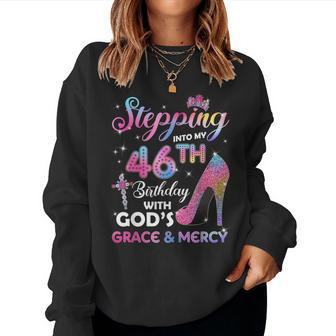 Stepping Into My 46Th Birthday 46 Years Old Pumps Women Sweatshirt - Monsterry