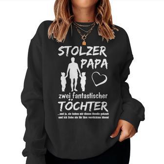 Stolzer Papa Zwei Töchter Girls' Sweatshirt Frauen - Geschenkecke