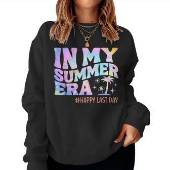 In My Summer Era Teacher Student Happy Last Day Of School Women Sweatshirt - Seseable