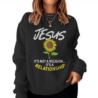 Sunflower Jesus Not Religion Relationship God Christian Women Sweatshirt - Monsterry DE