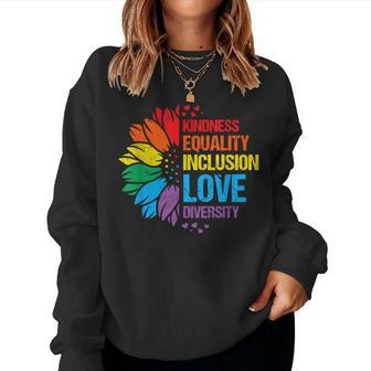 Sunflower Kindness Equality Inclusion Diversity Love Women Sweatshirt - Monsterry CA