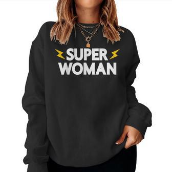 Super Woman Mother's Day Costume Mom Grandma Ladies Women Sweatshirt - Monsterry AU