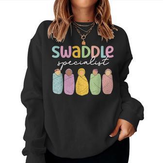 Swaddle Specialist Mother Baby Nurse Nicu Nurse Team Women Sweatshirt - Monsterry AU