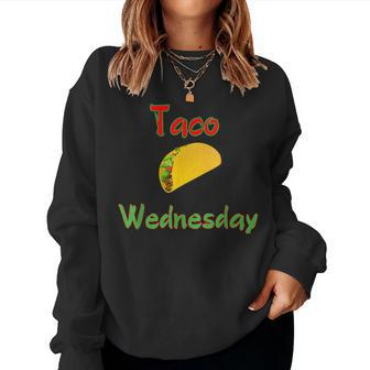 Taco Wednesday Everyday Is Taco Day Kid Women Sweatshirt - Monsterry CA