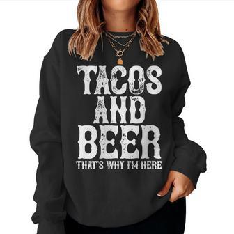 Tacos And Beer Drinking Drunk Cinco De Mayo Women Women Sweatshirt - Monsterry