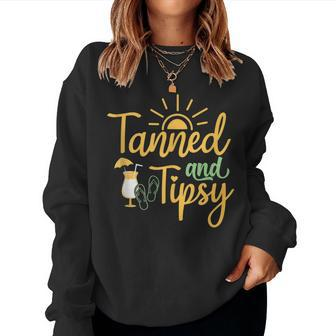 Tanned And Tipsy Summer Tops For Beach Women Sweatshirt - Monsterry