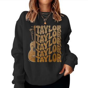 Taylor First Name I Love Taylor Girl Groovy 80'S Vintage Women Sweatshirt - Seseable