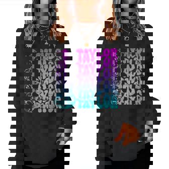 Taylor Prénom I Love Taylor Girl Groovyintage Années 80 Women Sweatshirt - Cadeauxyz