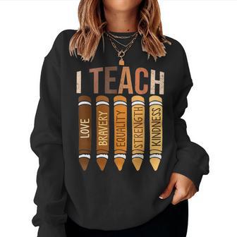 I Teach Black History Month African Teacher Melanin Crayons Women Sweatshirt - Monsterry AU