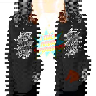I Teach Superheroes Retro Comic Super Teacher Graphic Women Sweatshirt - Thegiftio UK