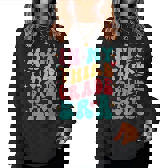 Teacher In My Third Grade Era Back To School First Day Women Sweatshirt | Seseable CA