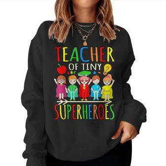 Teacher Of Tiny Superheroes First Day Back To School Graphic Women Sweatshirt - Thegiftio UK